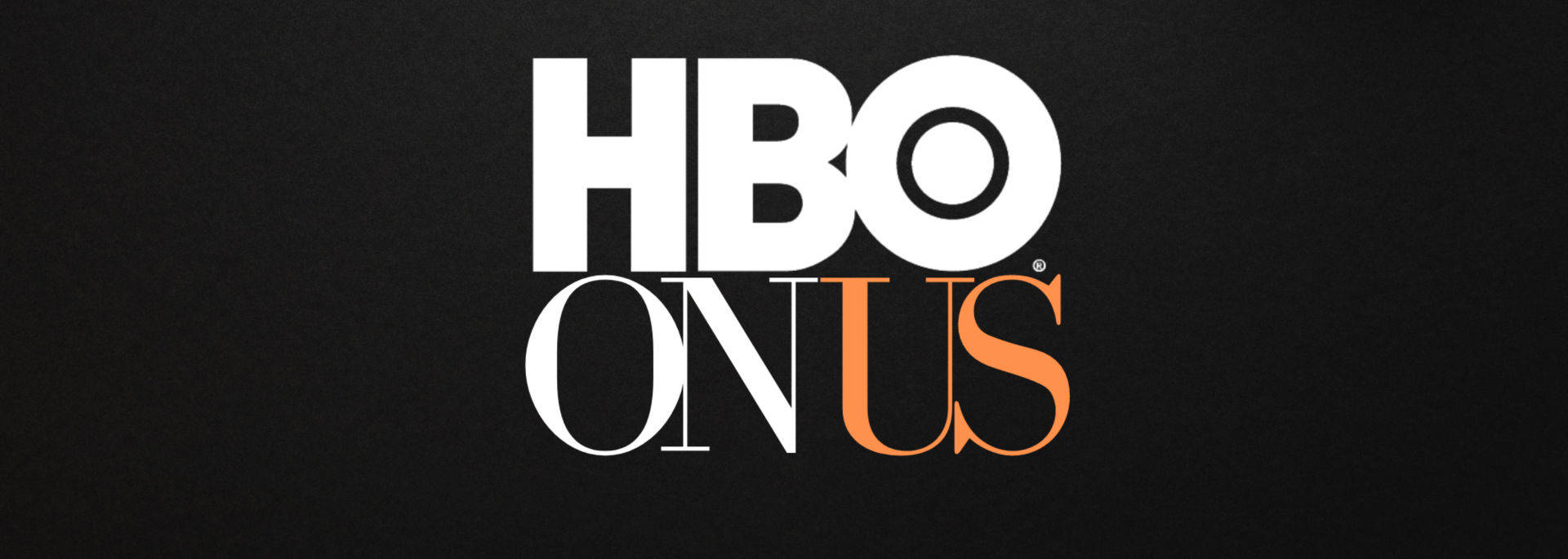 Exposure+ HBO On Us