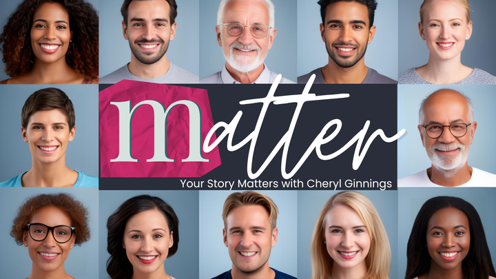 Matter with Cheryl Ginnings