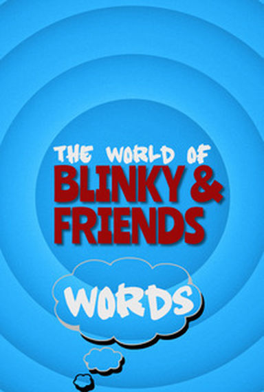 THE WORLD OF BLINKY AND FRIENDS  FIRST WORDS EP.1