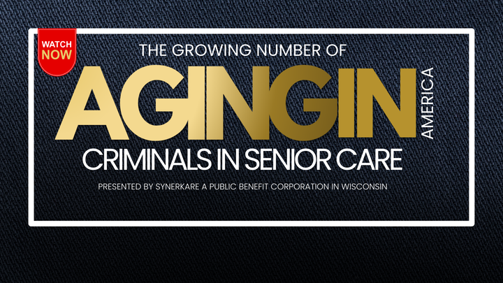 Criminals Lurking in the Senior Care