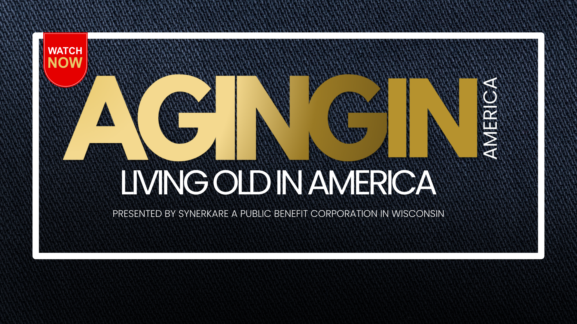 Living Old in America