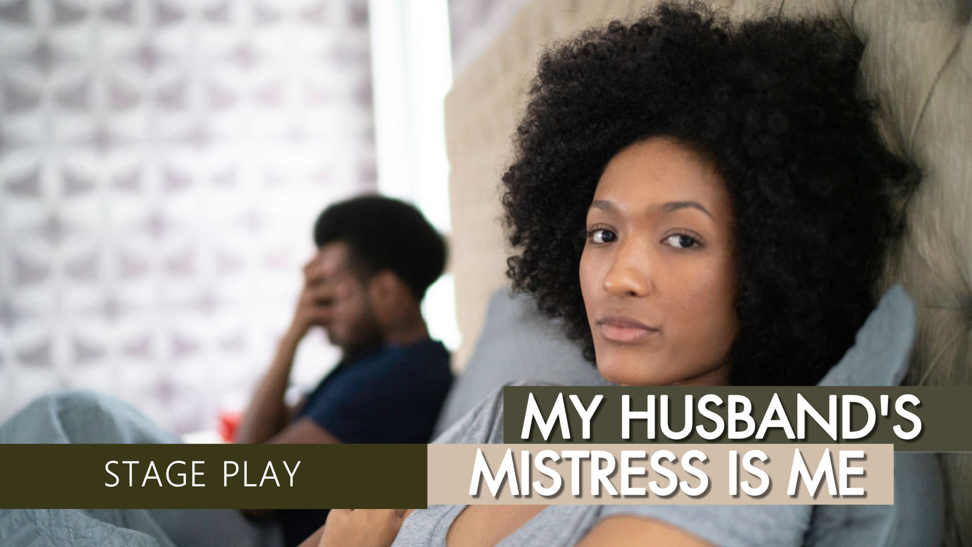 MY HUSBAND'S MISTRESS IS ME