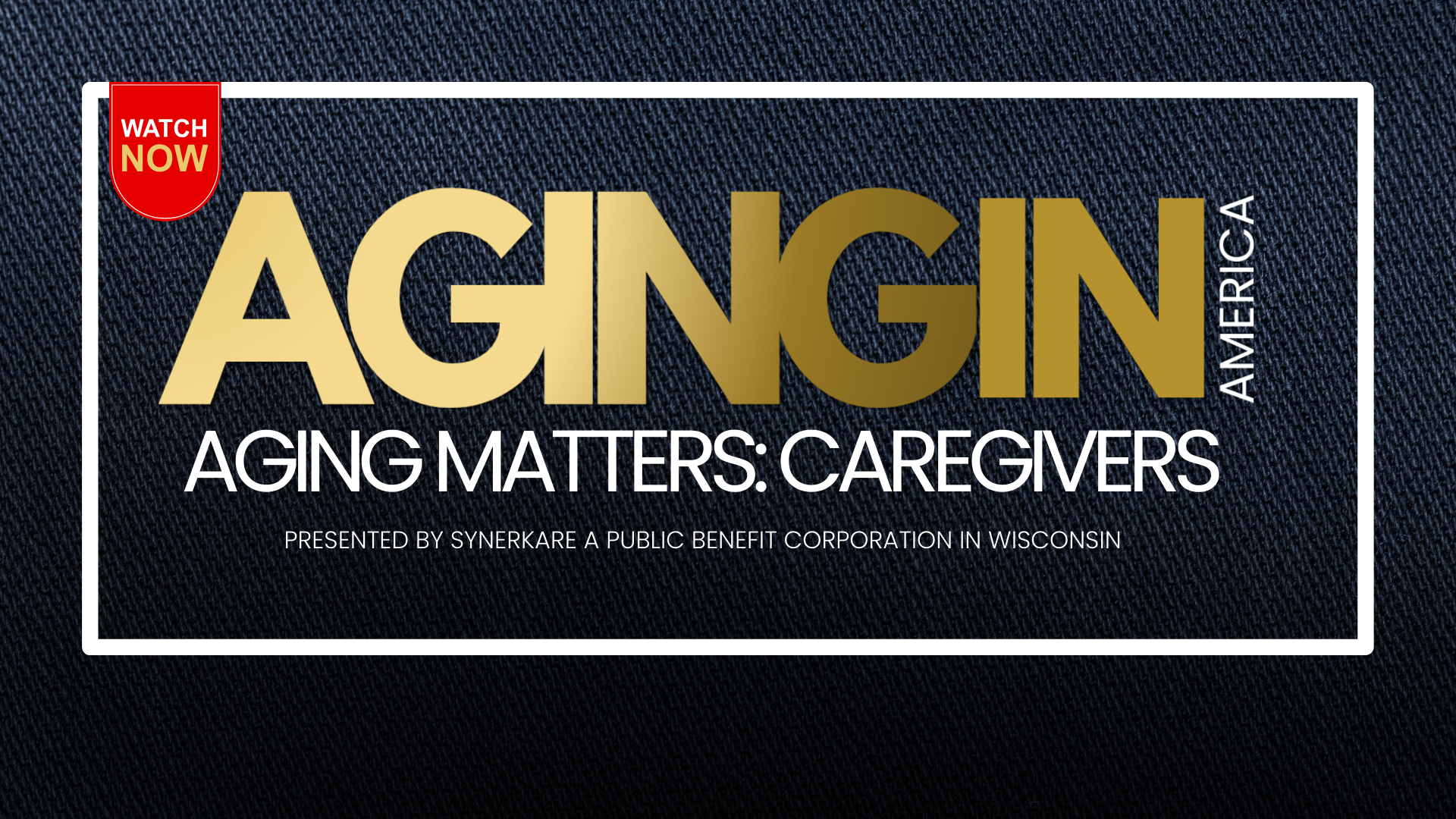 Aging Matters: Family Caregivers