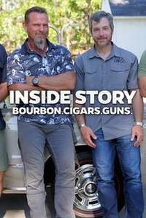 Inside Story: Bourbon, Cigars, and Guns